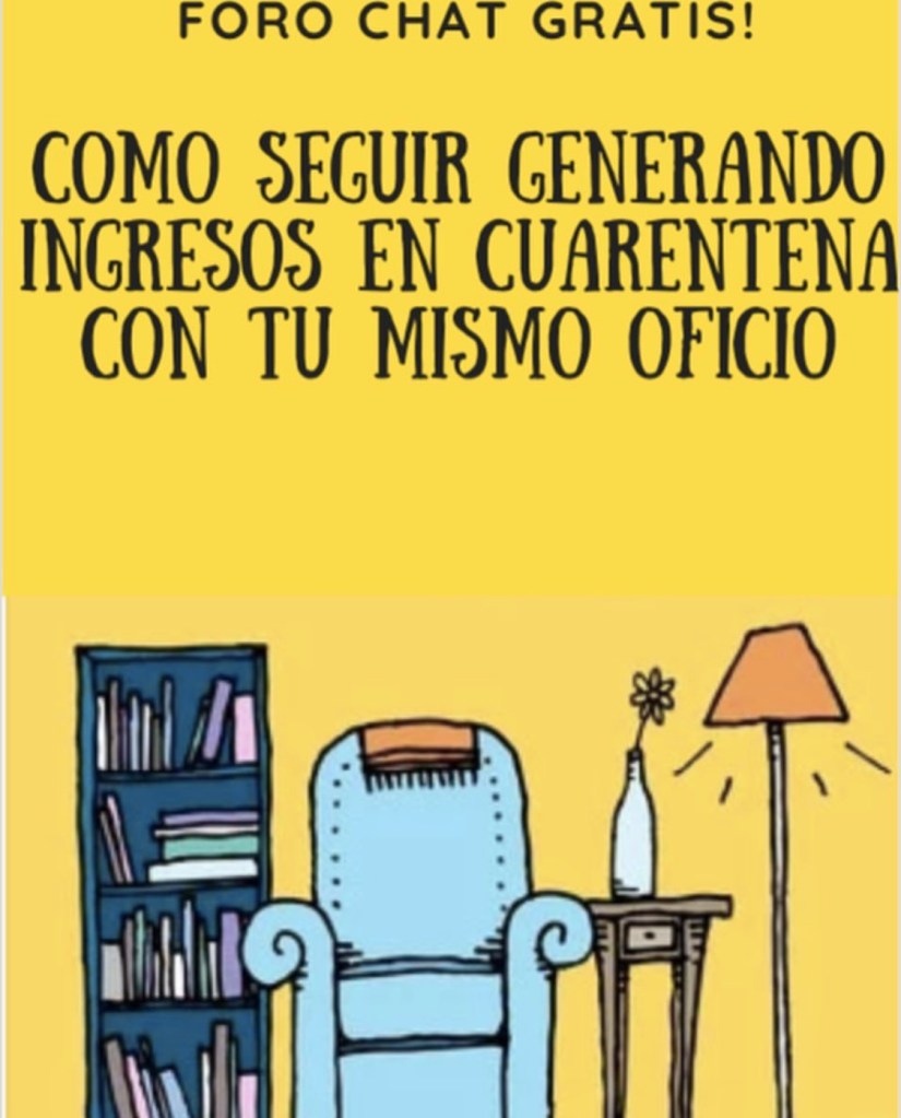 Como seguir generando ingresos en cuarentena desde tu mismo oficio